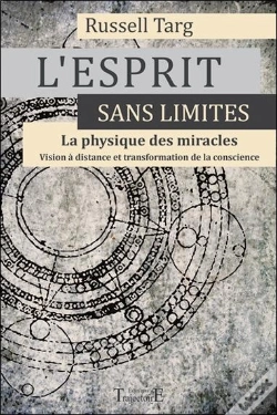 Capa do artigo L'Esprit Sans Limites - La Physique Des Miracles