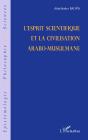 L'Esprit Scientifique Et La Civilisation Arabo-Musulmane - Preview