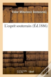 L'Esprit Souterrain Edition 1886