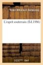 L'Esprit Souterrain Edition 1886 - Preview
