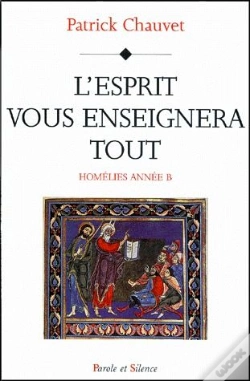 Capa do artigo L'Esprit Vous Enseignera Tout ; Homélies Anne B