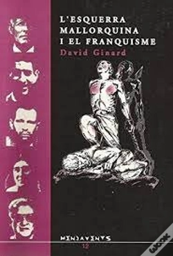 Capa do artigo L?Esquerra Mallorquina I El Franquisme