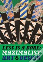 Less Is A Bore