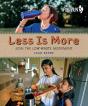 Less Is More - Preview
