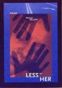 Less Of Her - Preview