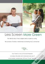 Less Screen, More Green (Black & White Edition)