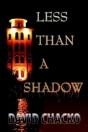 Less Than A Shadow - Preview