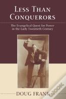 Less Than Conquerors