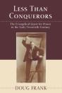 Less Than Conquerors - Preview