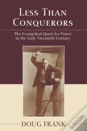 Less Than Conquerors