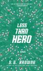 Less Than Hero - Preview