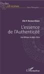 L'Essence De L'Authenticité ; Une Éthique Du Désir D'Être - Preview