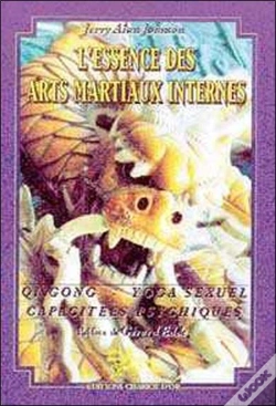 Capa do artigo L'Essence Des Arts Martiaux Internes T.2