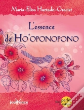 L'Essence D'Ho'Oponopono