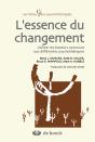 L'Essence Du Changement ; Utiliser Les Facteurs Communs Aux Différentes Psychothérapies - Preview