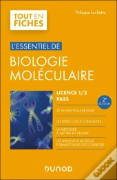 L'Essentiel De Biologie Moléculaire ; Licence 1 / 2 / Pass (2e Édition)