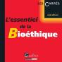 L'Essentiel De La Bioethique - Preview