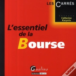 Capa do artigo L'Essentiel De La Bourse