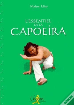 Capa do artigo L'Essentiel De La Capoeira