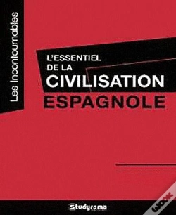Capa do artigo L'Essentiel De La Civilisation Espagnole