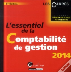 Capa do artigo L'Essentiel De La Comptabilite De Gestion 2014, 6eme Edition