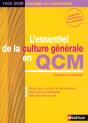 L'Essentiel De La Culture Générale En Qcm ; 1000 Qcm Corrigés Et Commentés - Preview