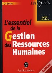 L'Essentiel De La Gestion Des Ressources Humaines