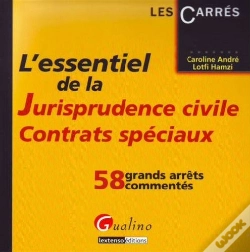 Capa do artigo L'Essentiel De La Jurisprudence Civile ; Contrats Spéciaux