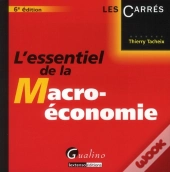 L'Essentiel De La Macro-Economie,6eme Edition