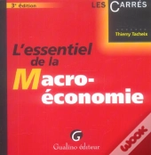L'Essentiel De La Macroeconomie (3e Edition)