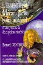 L'Essentiel De La Mécanique Du Point Matériel Et Du Système De Deux Points Matériels - Cours Et Exercices Corrigés - Preview