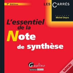 Capa do artigo L'Essentiel De La Note De Synthese, 7eme Edition