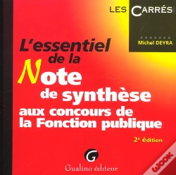 Capa do artigo L'Essentiel De La Note De Synthese Aux Concours De La Fonction Publique