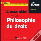 L'Essentiel De La Philosophie Du Droit (2e Édition)