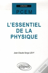 L'Essentiel De La Physique