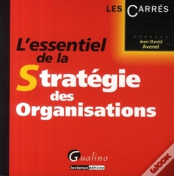 Capa do artigo L'Essentiel De La Stratégie Des Organisations