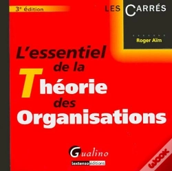 Capa do artigo L'Essentiel De La Théorie Des Organisations