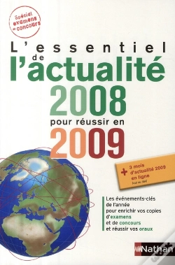 Capa do artigo L'Essentiel De L'Actualité 2008 Pour Réussir En 2009