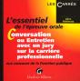 L'Essentiel De L'Epreuve Orale ; Conversation Ou Entretien Avec Jury Sur La Carriere Professonnelle - Preview