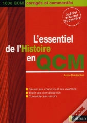 L'Essentiel De L'Histoire En Qcm (Édition 2007)