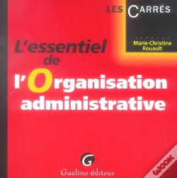 Capa do artigo L'Essentiel De L'Organisation Administrative
