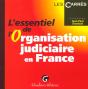 L'Essentiel De L'Organisation Judiciaire En France - Preview