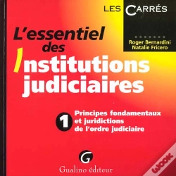 Capa do artigo L'Essentiel De L'Organisation Judiciaire