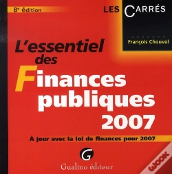 Capa do artigo L'Essentiel Des Finances Publiques (Édition 2007)