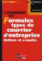 L'Essentiel Des Formules Types Du Courrier D'Entreprise, Lettres Et Mails - Preview