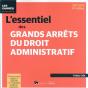 L'Essentiel Des Grands Arrets Du Droit Administratif - 90 Fiches D'Arrets Analyses Et Commentes Avec - Preview