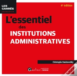 Capa do artigo L'Essentiel Des Institutions Administratives (4e Édition)