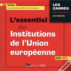 Capa do artigo L'Essentiel Des Institutions De L'Union Européenne (20e Édition)