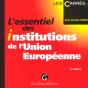 L'Essentiel Des Institutions De L'Union Europeenne ; 5e Edition - Preview