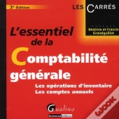 L'Essentiel Des Operations De Fin D'Exercice En Comptabilite Generale,3eme Edition